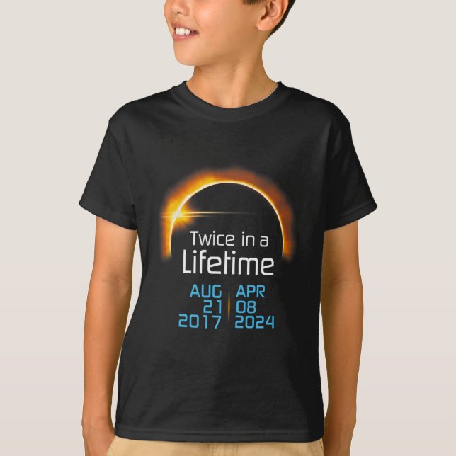 T-shirt Total Éclipse Solaire 2024 2017 Totalité Deux Fois (Devant)