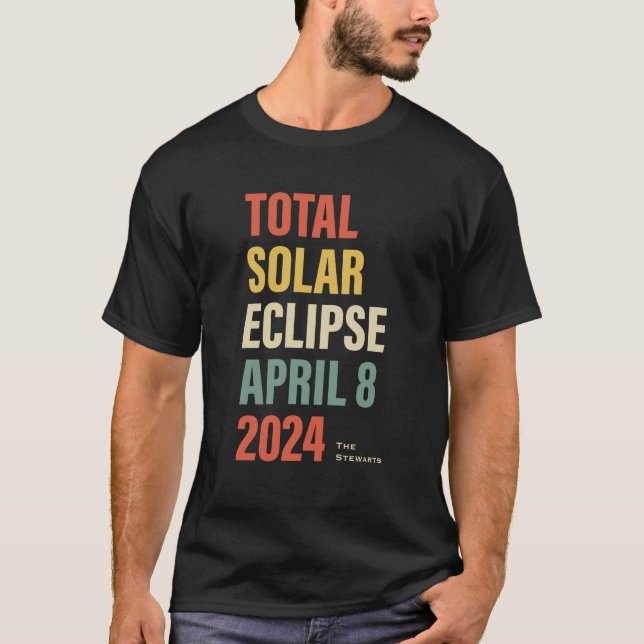 T-shirt Total Éclipse Solaire 8 avril 2024 Garde de famill (Devant)