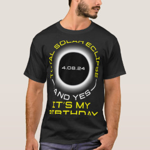 T-shirt Total Éclipse Solaire Et Oui C#39 ; s Mon Annivers