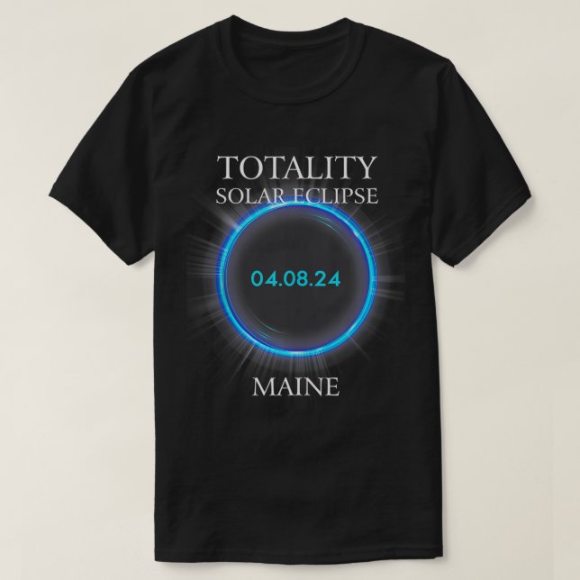 T-shirt Total Solaire Eclipse 2024 Maine 040824 Astronomie (Design devant)
