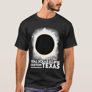 T-shirt Total Solaire Eclipse HOUSTON TEXAS Avril 8 2024 T