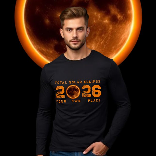 T-shirt Total Solar Eclipse 2026 (Total Solar Eclipse 2026 Long Sleeve T-Shirt Mens )