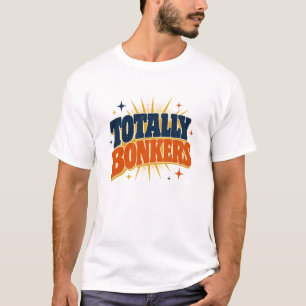 T-shirt Totalement Fou - Conception de Typographie Rétro