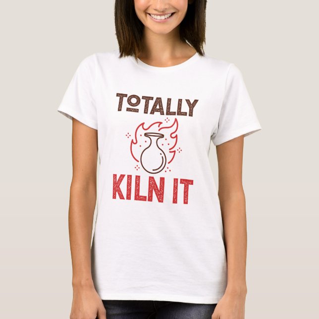 T-shirt Totalement Four Ça Poterie Céramiques Terre Cuite  (Devant)