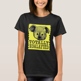 T-shirt Totalement Koalafié Amateur d'animaux mignons Ou