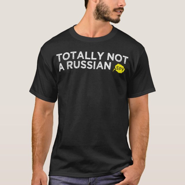 T-shirt totalement pas un espion russe (Devant)