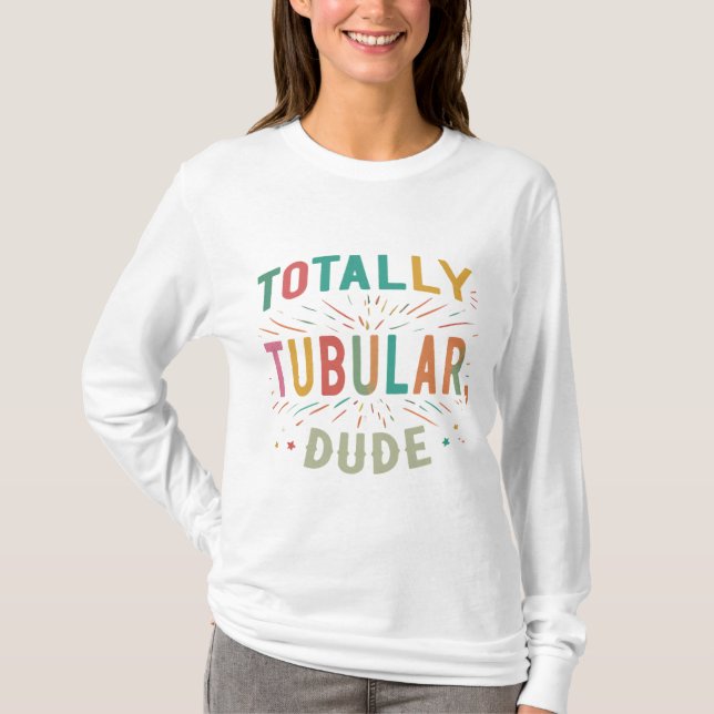 T-shirt Totalement Tubulaire, Mec (Devant)