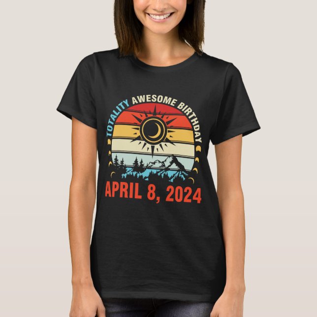 T-shirt Totalité Solaire Eclipse Awesome Anniversaire Avri (Devant)