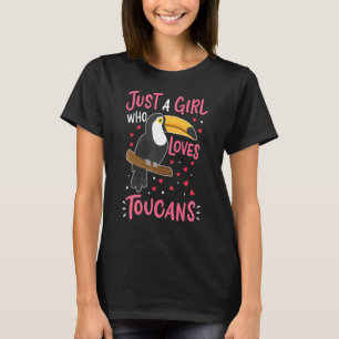 T-shirt Toucan Juste Une Fille Qui Aime Toucans Bird