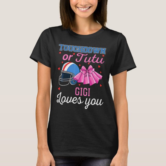 T-shirt Touchdown Ou Tutu Gigi Vous Aime Football Sexe R (Devant)