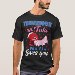 T-shirt Touchdown ou Tutu Paw Paw Love Football Plus grand