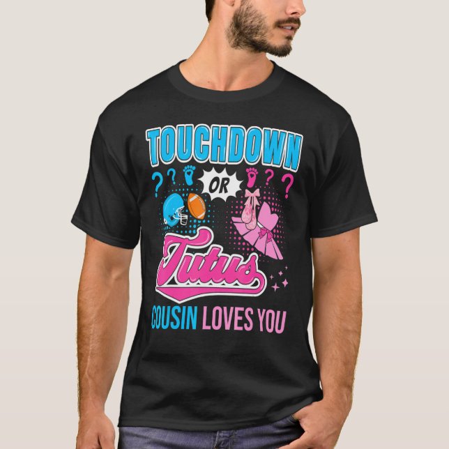 T-shirt Touchdown ou Tutus Cousin vous aime nouveau bébé G (Devant)