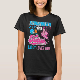 T-shirt Touchdown ou Tutus papa t'aime Nouveau bébé Genre