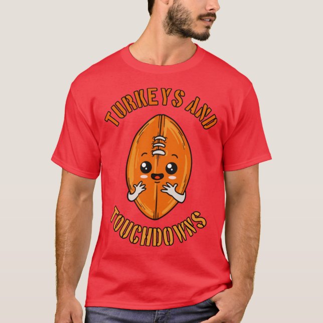T-shirt Touchdowns de Dindes Design Kawaii de Thanksgiving (Devant)