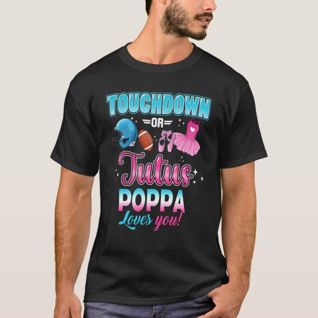 T-shirt Touchdowns De Révélation De Sexe Ou Tutus Poppa Co (Devant)