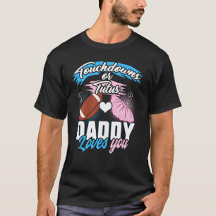 T-shirt Touchdowns ethniques Tutus Daddy Baby Love Genre R