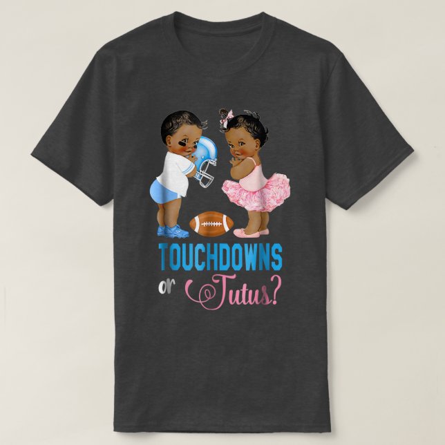 T-shirt Touchdowns or Tutus Gender Reveal Party  (Design devant)