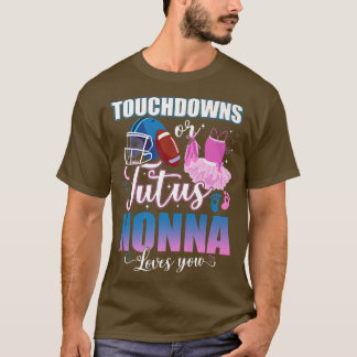 T-shirt Touchdowns Or Tutus Nonna Loves You Gender Reveal 