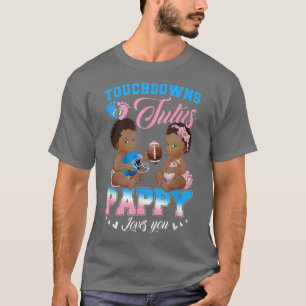 T-shirt Touchdowns ou Tutus Pappy Loves You Gender Reveal