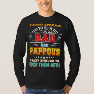 T-shirt Touchez Assez Pour Être Un Papa Et Pappous Crazy R