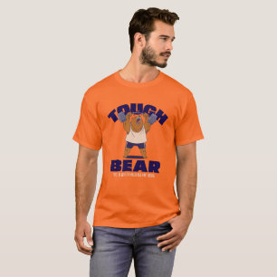 T-shirt Tough Bear, La vie est meilleure quand vous levez