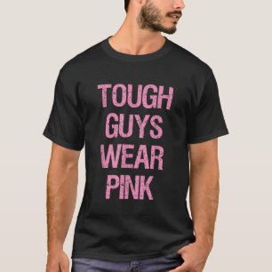T-shirt Tough Guards Tough Garçons Portent Rose Funny Rose
