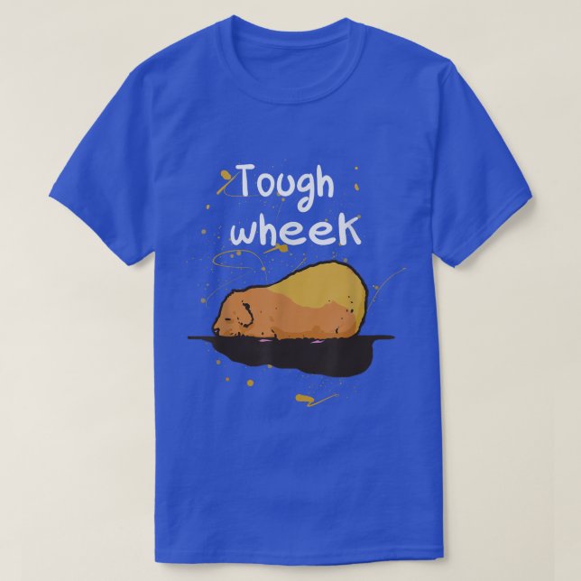T-shirt Tough week guinea pig quote hard working funny tir (Design devant)