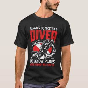 T-shirt Toujours agréable à un plongeur drôle de plongée e