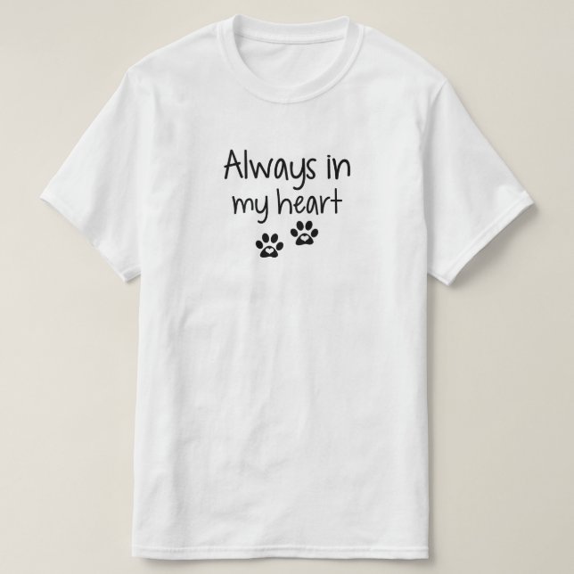 T-shirt Toujours dans mon cœur (Design devant)
