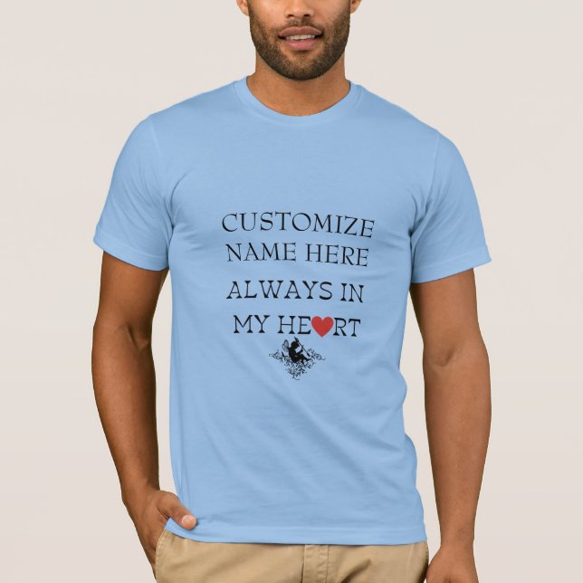 T-SHIRT TOUJOURS DANS MON COEUR, CUSTOMISER LA CONCEPTION  (Devant)