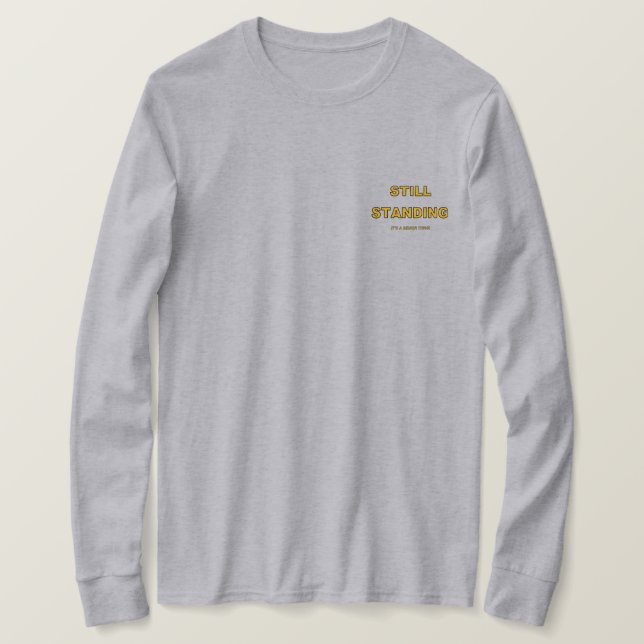 T-shirt toujours debout (Design devant)