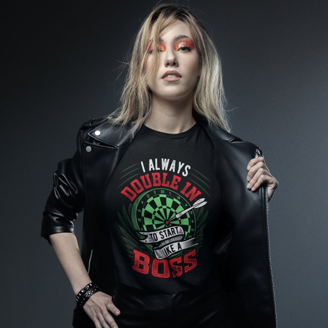 T-shirt Toujours doubler comme un Boss - Dart Player (Créateur téléchargé)