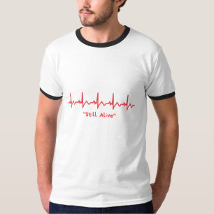 T-shirt Toujours en vie – Rythme cardiaque minimal Design