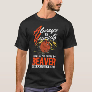 T-shirt Toujours être vous-même À moins que vous ne puissi