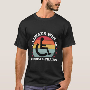 T-shirt Toujours Gagner À Handicap Handicap Désactivé Funn