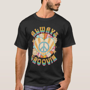 T-shirt Toujours Groovin Retro 60s Vintage Hippie Style Pe