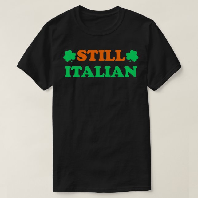 T-shirt Toujours Italien Avec Shamrock Saint Patricks Day (Design devant)