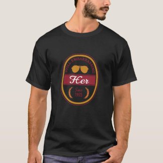 T-shirt Toujours l'embarrassant depuis 1965 Anniversaire d