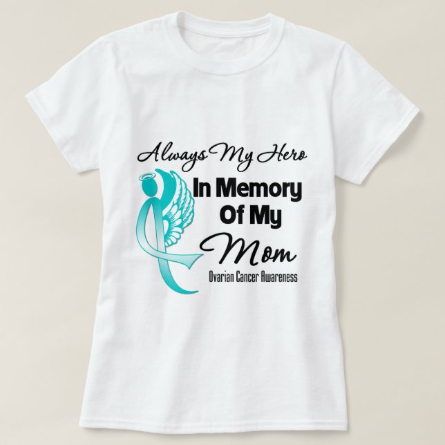 T-shirt Toujours mon héros en mémoire maman - Cancer de l' (Design devant)
