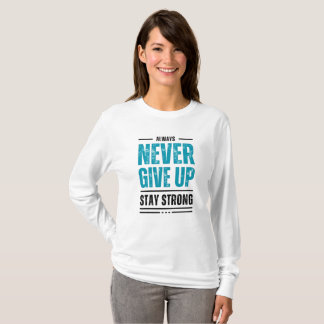 T-shirt Toujours Ne Jamais Abandonner – Chemise tri-blend