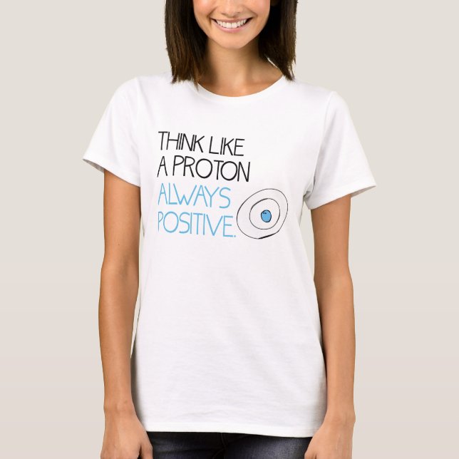 T-shirt toujours positif (Devant)