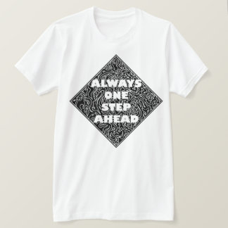 T-shirt Toujours une conception d'étape en avant