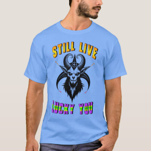T-shirt Toujours Vivez Heureux Vous