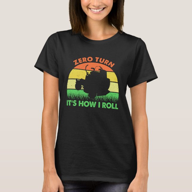 T-shirt Tour de tonte zéro C'est comme ça que je roule ton (Devant)