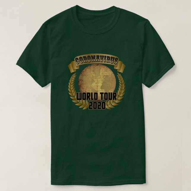 T-shirt Tour du Monde Coronavirus avec dates d'excursions (Design devant)