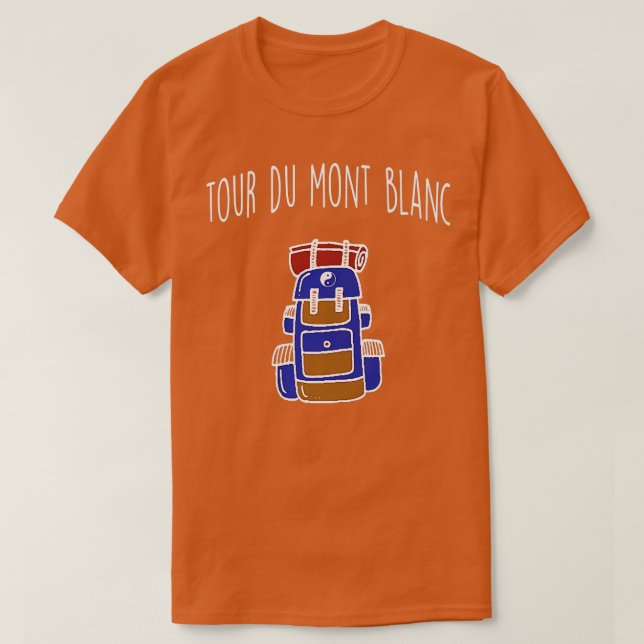 T-shirt Tour Du Mont Blanc Backpacking Randonnée Trail Tee (Design devant)