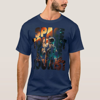 T-shirt Touriste spatiale féminine Espace extra-atmosphéri