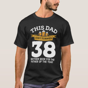 T-shirt Tourné 38 Bière Boire Papa 38e Père Anniversaire G