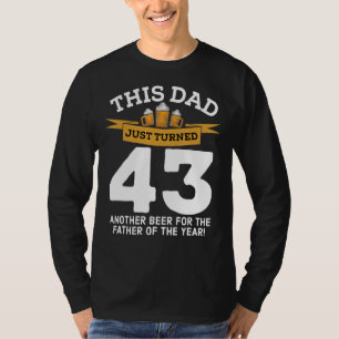 T-shirt Tourné 43 Bière Boire Papa 43e Père Anniversaire G
