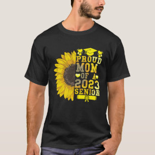 T-shirt Tournesol 2023 Fier Maman D'Un Diplôme Supérieur 2